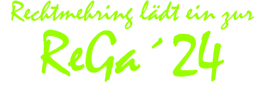 Rechtmehring lädt ein ... ReGa ´24